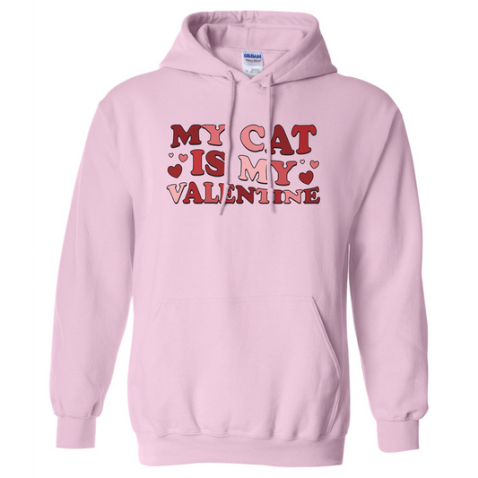 My Cat is my Valentine Hoodie